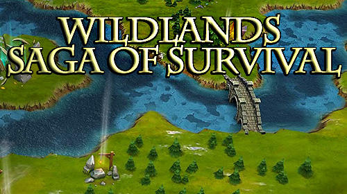 download Wildlands: Saga of survival apk